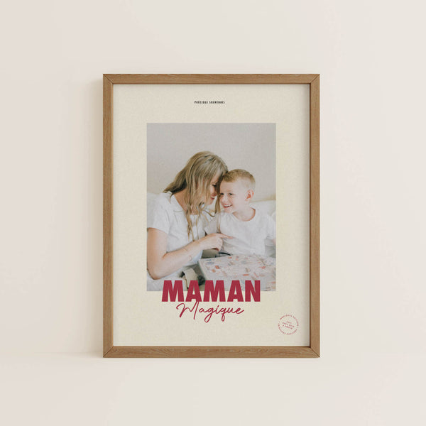 Affiche encadrée « Magic Maman »